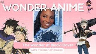 The Wonder of Black Clover