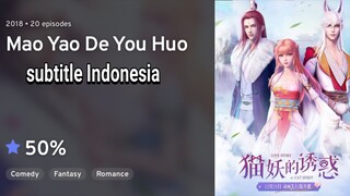 Mao Yao De Huo Han |EP.13| Sub Indo (720p)