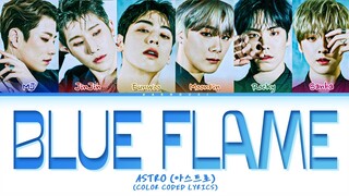 ASTRO 'Blue Flame' Lyrics (Color Coded Lyrics)