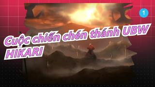 Cuộc chiến chén thánh UBW×EMIAY SPECIAL ED (HIKARI)_1