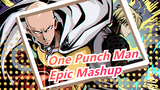 [One Punch Man/Mashup/Epic] God's Phantom Bakuzan Daiji
