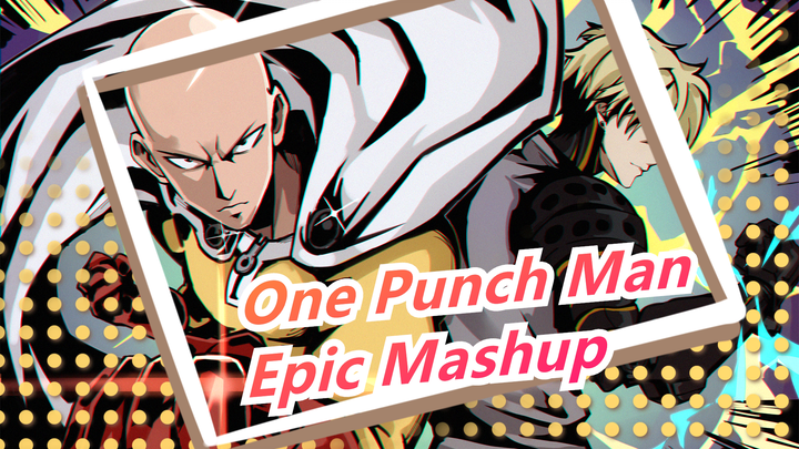 [One Punch Man/Mashup/Epic] God's Phantom Bakuzan Daiji