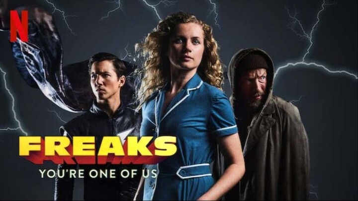 Freaks – You're One of Us (2020) - SUB INDO