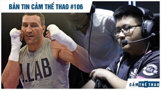 Bản tin Thể Thao #106 | Tiến sĩ búa thép nuôi mộng tái xuất, Tranh cãi án cấm 1 năm của Dia1