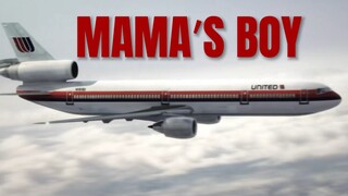 空中浩劫《mama's boy》"很抱歉我们已经尽力了"