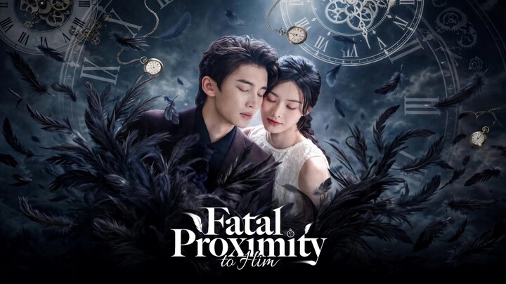 [Indo Sub] Qin Xiaoxuan & Zhao Xixi  || Fatal Proximity To Him 2026  (Episode 20)