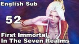【First Immortal In The Seven Realms】EP52  1080P  English Subtitles