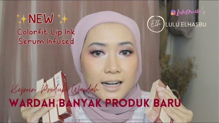 WARDAH CREAM BLUSH | MATIC BROW DEFINER | COLORFIT LIP INK INFUSED SERUM