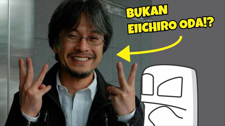 Ini bukan Eiichiro Oda?