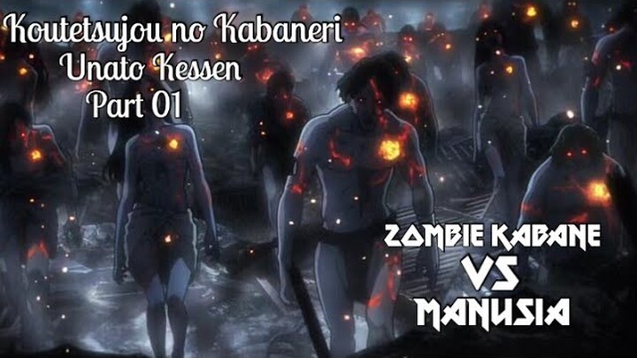 Perjuangan Manusia Untuk Hidup di Dunia Kabane -- Alur Cerita Koutetsujou no Kabaneri Unato Kessen