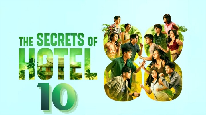 The Secrets of Hotel 88 - Episode 10