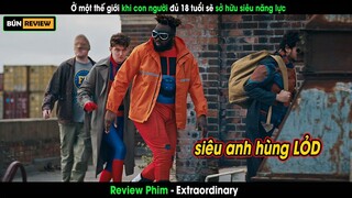 Ở một thế giới khi con người đủ 18 tuổi sẽ sở hữu siêu năng lực - Review phim Extraordinary