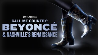 Call Me Country Beyonce And Nashvilles Renaissance (2024)