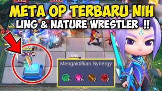 META OP TERBARU NIH!! MINI LING + NATURE WRESTLER! AUTO NGISI DARAH TERUS. MAGIC CHESS UPDATE
