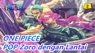 ONE PIECE|[Membuka Kemasan GK] Axiu-JacksDo-POP Zoro dengan Lantai_2