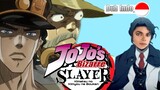 JOJO'S THE BIZZARE SLAYER【Dub Indonesia】|| Lloyd_sky