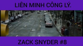 Liên Minh Công Lý Zack Snyder phần 8