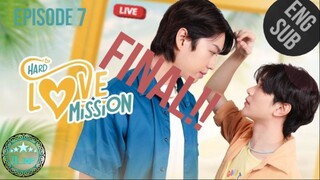 🇹🇭 Hard Love Mission (2022) - EP 07 (Final)