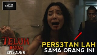 ANJIRR BANGET , ENDING YG MEMBAGONGKAN | BAHAS & REVIEW TELUH DARAH EPISODE 6