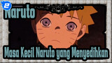 Naruto
Masa Kecil Naruto yang Menyedihkan_2