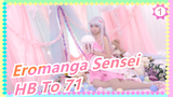 Eromanga Sensei|Pemandangan Murni Masa Depan [HB To 71]_1