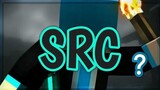 SRC คืออะไร?