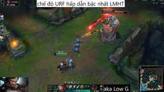 chế độ URF hấp dẫn bậc nhất LMHT #59