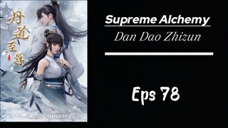 Supreme Alchemy Eps 78 Sub indo (HD)