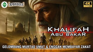 Epd 2 Khalifah Abu Bakar Umat Murtad Dan Enggan membayar Zakat
