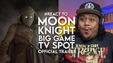 #React to MOON KNIGHT [Big Game TV Spot]