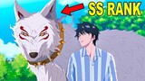 He Signed Contract With SS Rank Wolf But Hides It In School To Be Ordinary | Anime Recap