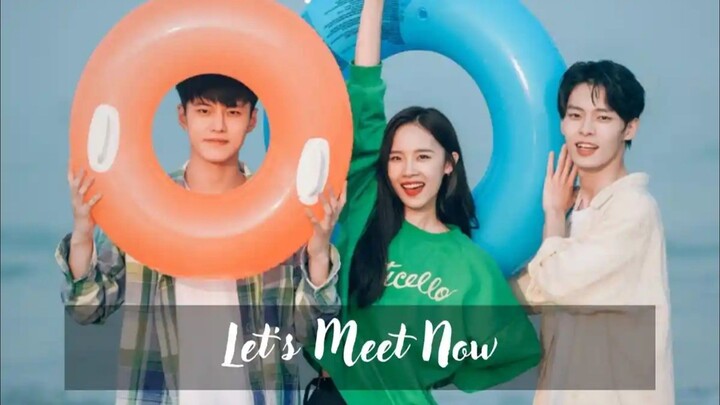 Lets Meet Now Eps 2 Sub Indo