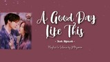 A Good Day Like This - Jeon Hyewon