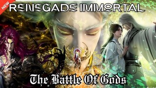 Renegade Immortal Movie The Battle Of Gods Part 02 Sub Indo AI END