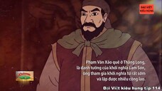 114 Đại Việt kiêu hùng - Phạm Văn Xảo danh tướng Lam Sơn anh hùng chống quân Minh xâm lược