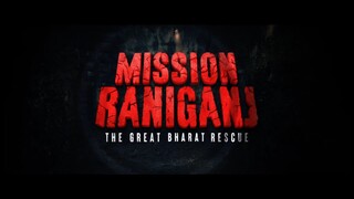 MISSION RANIGANJ: THE GREAT BHARAT RESCUE (2023) SUB INDONESIA