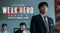07.Weak hero S2