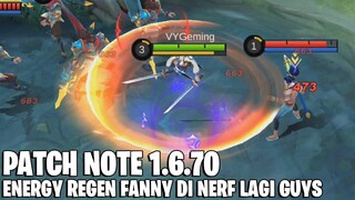 FANNY NERF, BENEDETTA BUFF, NATAN BUFF, AAMON BUFF - PATCH NOTE 1.6.70 MOBILE LEGENDS
