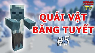 Kỷ Băng Hà 05 - Liều Mình Đi Tìm Kho Báu