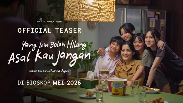 YG LAIN BOLEH HILANG ASAL KAU JANGAN [MEI 2026]