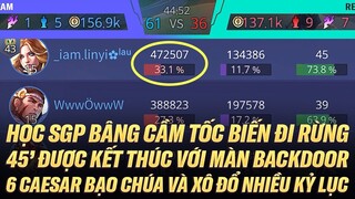 45 PHÚT, 6 CAESAR BẠO CHÚA, KẾT THÚC BẰNG BACKDOOR. ĐÂY LÀ TRẬN ĐẤU XÔ ĐỔ NHIỀU KỶ LỤC CỦA LIÊN QUÂN