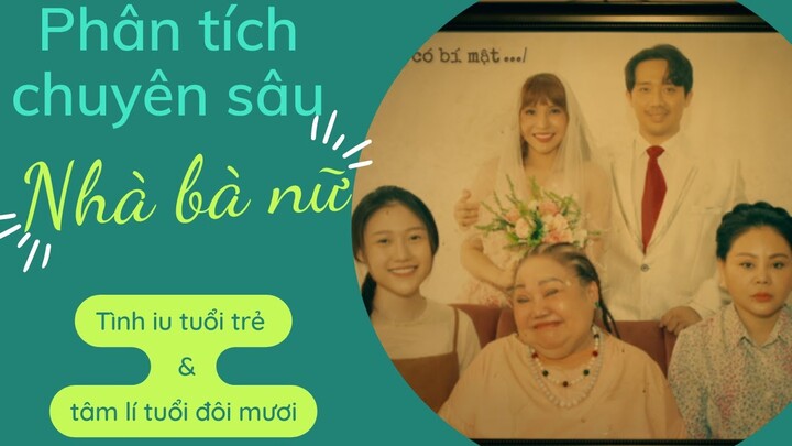 Nhà Bà Nữ - Phân Tích Chuyên Sâu #1 : Con Cái Tương Lai Là Hiện Thân Bố Mẹ Quá Khứ - Nobi Hàn