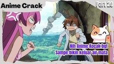 (Part 20) Anime Crack Indonesia - ⵯGak sengaja liat cewe pas ganti bajuⵯ