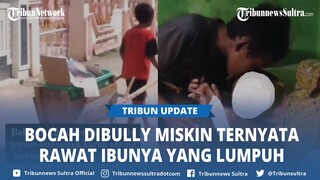 Dibully Miskin, Bocah SD Agus Ternyata Harus Rawat Ibunya yang Lumpuh Sambil Cari Uang Jualan Mainan