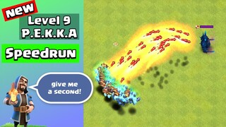 New Level 9 P.E.K.K.A Speedrun | Clash of Clans