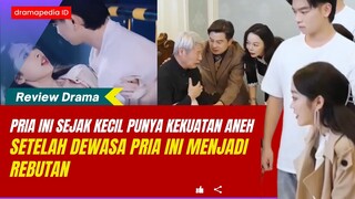 Sejak kecil punya kekuatan aneh setelah dewasa pria ini jadi rebutan