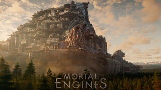 MORTAL ENGINES