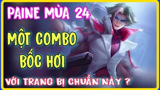 Paine Mùa 24 | Hướng dẫn Lên đồ - Phù hiệu - Bảng ngọc Paine mạnh nhất game Liên Quân | @HDGAME76