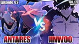 Episode 62 Antares vs Sung JinWoo, Battle of monarchs Chapter 170,171,173