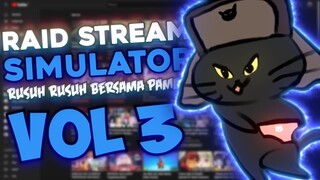 Raid Stream Vtuber - Pembodohan Version (Vol. 3)